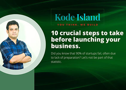 10 crucial steps to take before launching your business