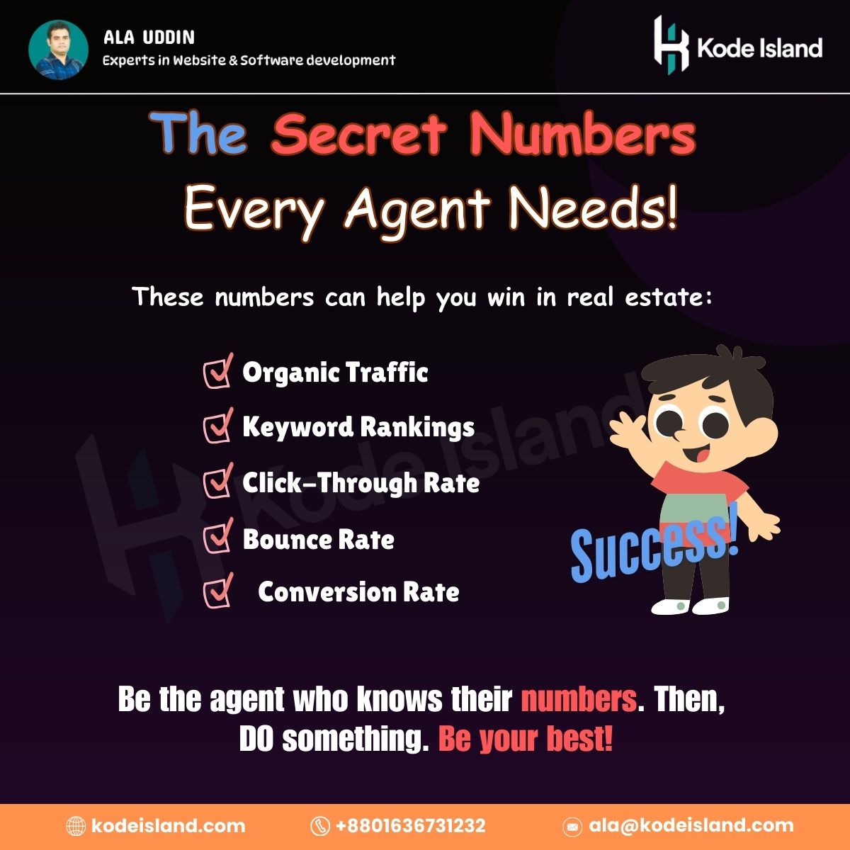 The best agents know this secret to doing well.